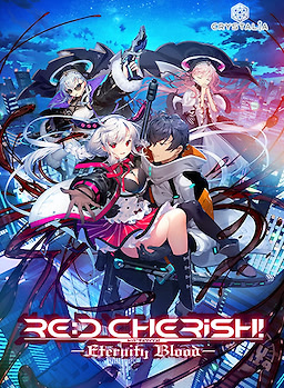 RE:D Cherish! -Eternity Blood-
